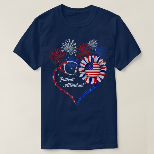 Patriotic Patient Attendant 4th Of July American F T-Shirt (Design Front)