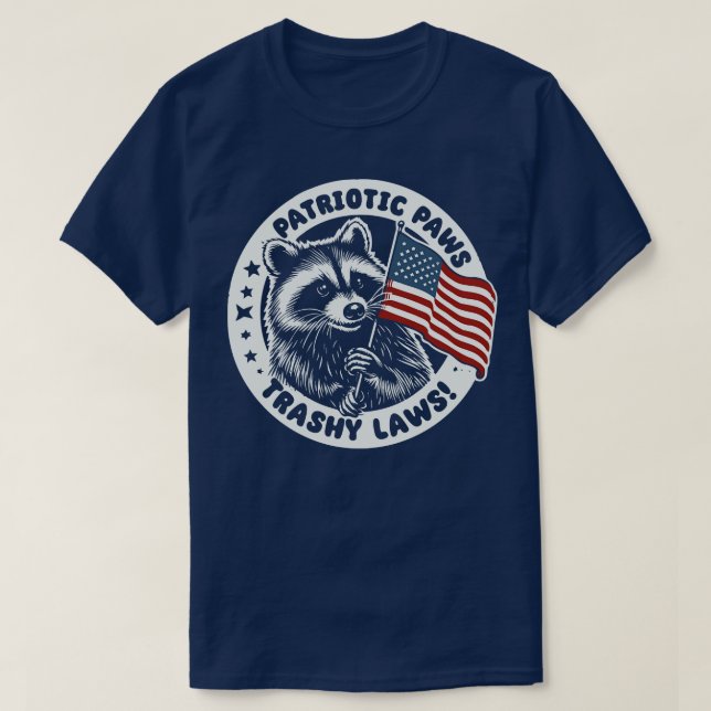 Patriotic Paws Trashy Laws Racoon 4th Of July T-Shirt (Design Front)