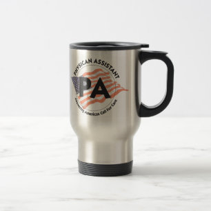 Patriotic Physician Assistant Travel Mug