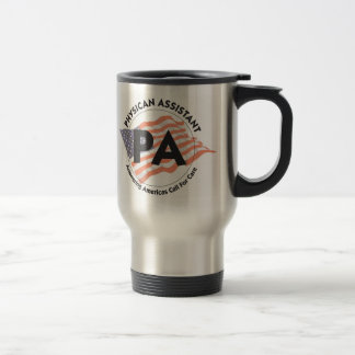 Patriotic Physician Assistant Travel Mug