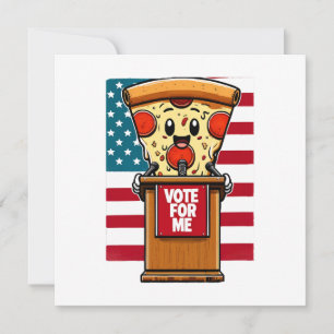 patriotic pizza vote for me invitation