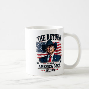 Patriotic President Donald Trump Cowboy Taking Ame Coffee Mug