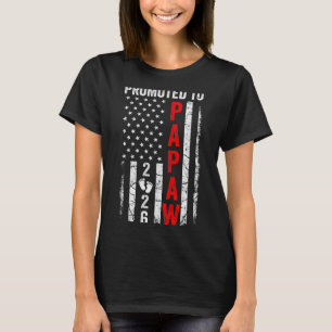 Patriotic Promoted To Papaw 2026 First Time New Pa T-Shirt