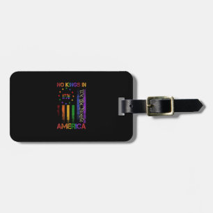 Patriotic Protest No Kings In America Luggage Tag