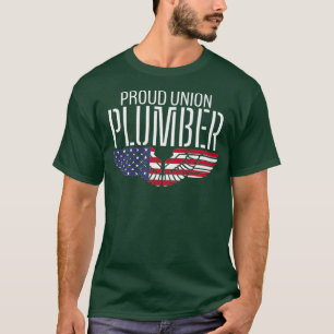 Patriotic Proud American Pro Trade Union Plumber T-Shirt