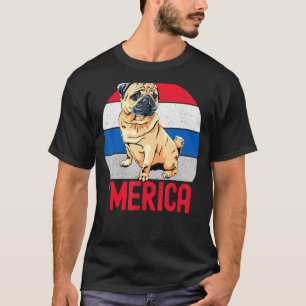 Patriotic Pug For Mum Dad America 4th Of July Prid T-Shirt