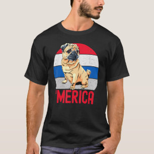 Patriotic Pug For Mum Dad America 4th Of July Prid T-Shirt