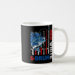 Patriotic Red White & Bruh America Fish Fishin Coffee Mug