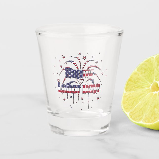 Patriotic Red White and Blue Happy Labour Day Shot Glass (Front)