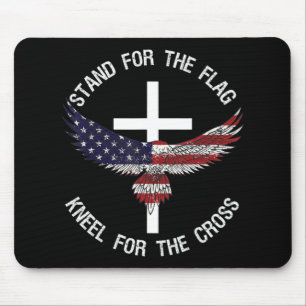 Patriotic Stand For The Flag Kneel For The Cross  Mouse Mat