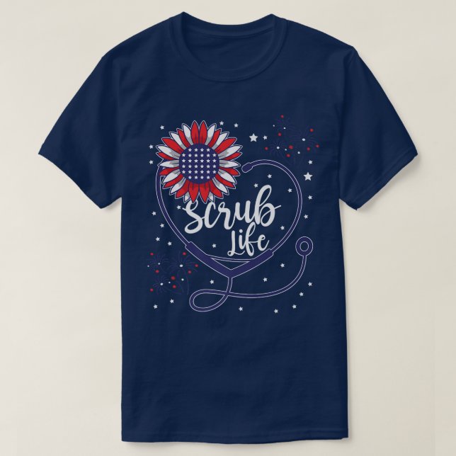 Patriotic Stethoscope Sunflower Scrub Life Nurse 4 T-Shirt (Design Front)