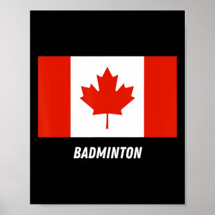 Patriotic Support Badminton Canada Team Sport Cana Poster