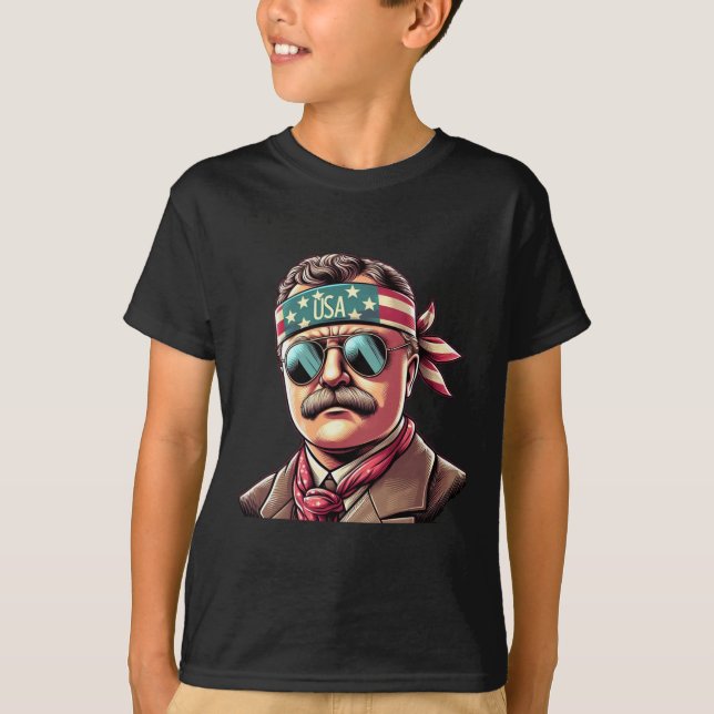 Patriotic Theodore Roosevelt 4th Of July Usa Ameri T-Shirt (Front)