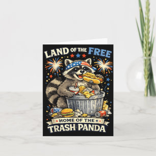 Patriotic Trash Panda Land Of The Free July 4th Card