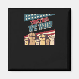 Patriotic Trump We Won Men Women Teen Kid 47 45  Magnet