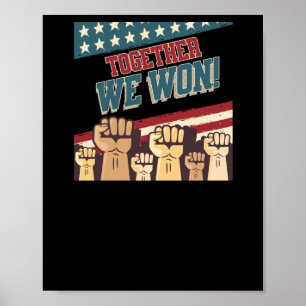 Patriotic Trump We Won Men Women Teen Kid 47 45  Poster