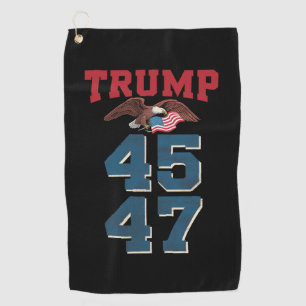 Patriotic Trump Won 45 and 47 Victory Winner Trump Golf Towel