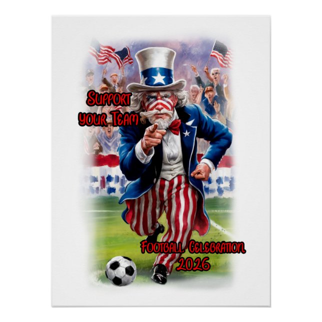 Patriotic Uncle Sam playing Soccer on a Poster (Front)