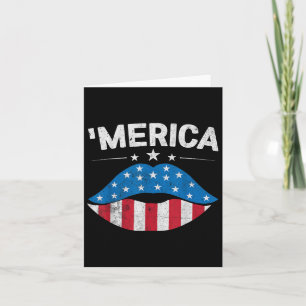 Patriotic Us America Flag Lips 4th Of July Merica Card