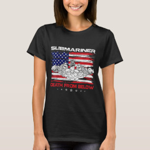 Patriotic US Submariner Death from Below Flag USA T-Shirt