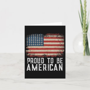 Patriotic Usa Flag Proud To Be American Citizen Ve Card