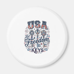 Patriotic USA Let Freedom Keys Vector Shirt Design Magnet