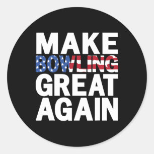 Patriotic Usa Make Bowling Great Again 1  Classic Round Sticker