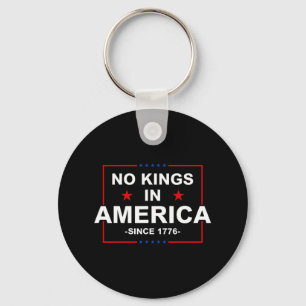 Patriotic Usa No Kings In America Since 1776 Key Ring