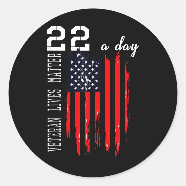 Patriotic Veteran Lives P.t.s.d 22 Day Suicide Awa Classic Round Sticker (Front)