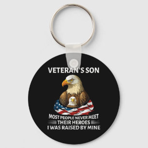 Patriotic Veterans Son was Raised by Hero Flag USA Key Ring
