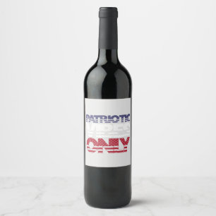 Patriotic Vibes Only Stars and Stripes USA Funny Wine Label