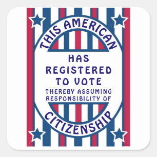 Patriotic Voter Election American Political Square Sticker