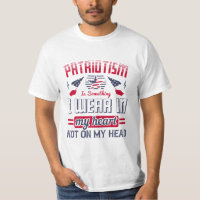 Patriotism is something I wear in my heart