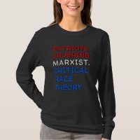 Patriots Crushing Marxist Critical Race Theory Com