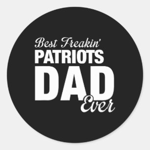 Patriots Jefferson County Best Freakin' Dad Ever H Classic Round Sticker