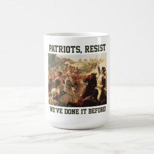 Patriots Resist Attacks on Democracy Coffee Mug