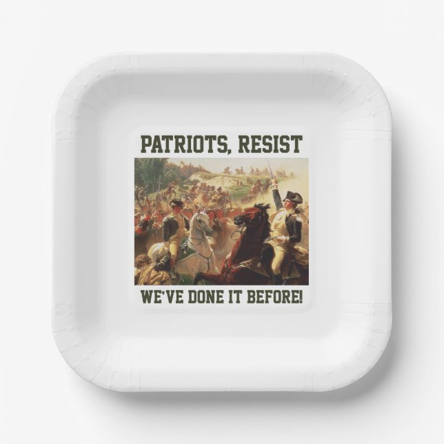 Patriots Resist Attacks on Democracy  Paper Plate (Front)