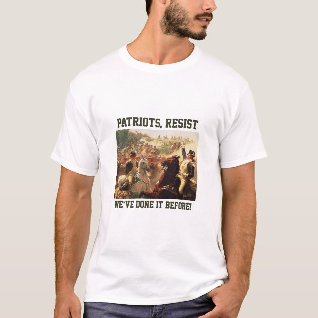 Patriots Resist Attacks on Democracy  T-Shirt (Front)