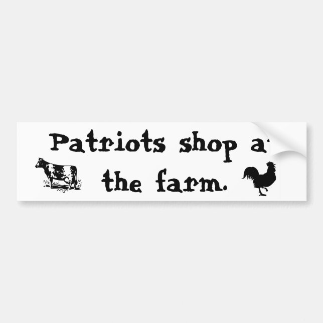 Patriots shop at the farm - Bumpersticker Bumper Sticker (Front)