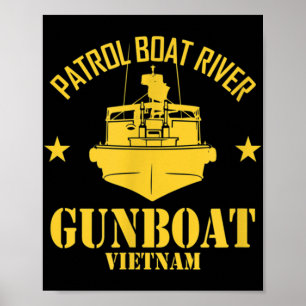 Patrol Boat River Pbr Gunboat Vietnam Veteran Vete Poster