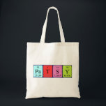 Patsy periodic table name tote bag<br><div class="desc">Patsy spelled out as Pa T S Y (Protactinium Tritium Sulphur Yttrium) on a bag for the scientist in you.</div>