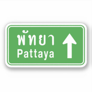 Pattaya Ahead ⚠ Thai Highway Traffic Sign ⚠