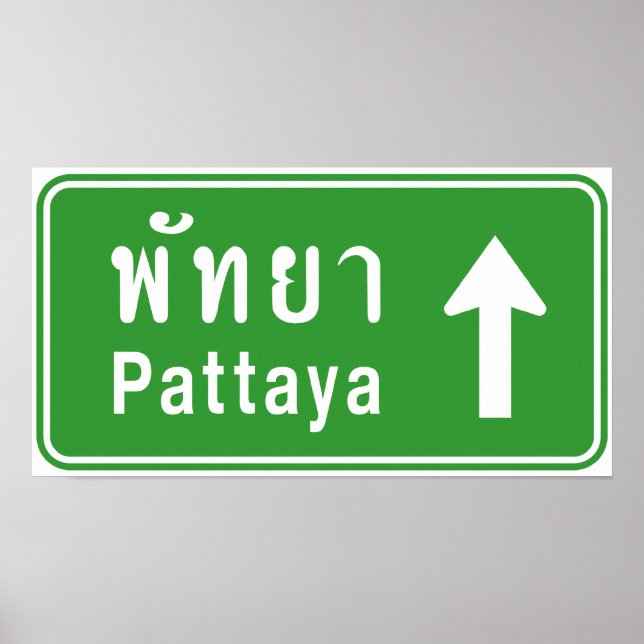 Pattaya Ahead ⚠ Thai Highway Traffic Sign ⚠ (Front)