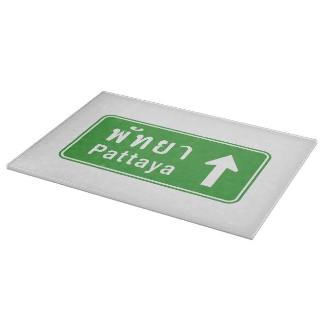 Pattaya Ahead ⚠ Thai Highway Traffic Sign ⚠ Cutting Board (Corner)