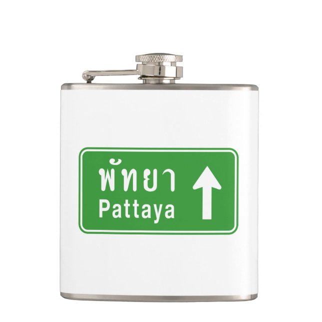 Pattaya Ahead ⚠ Thai Highway Traffic Sign ⚠ Hip Flask (Front)