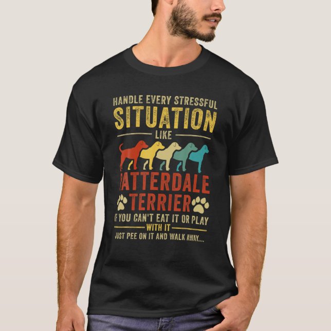 Patterdale Terrier Dog Lovers - Handle Stressful S T-Shirt (Front)