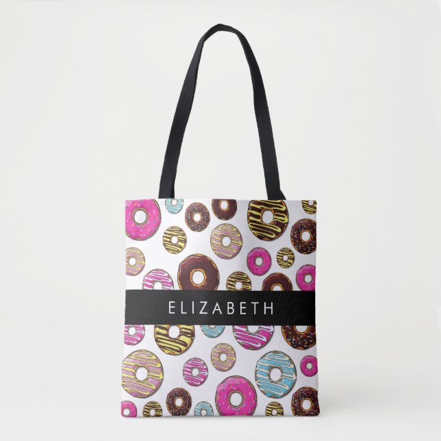 Pattern Of Doughnuts, Colourful Doughnuts, Your Na Tote Bag (Front)
