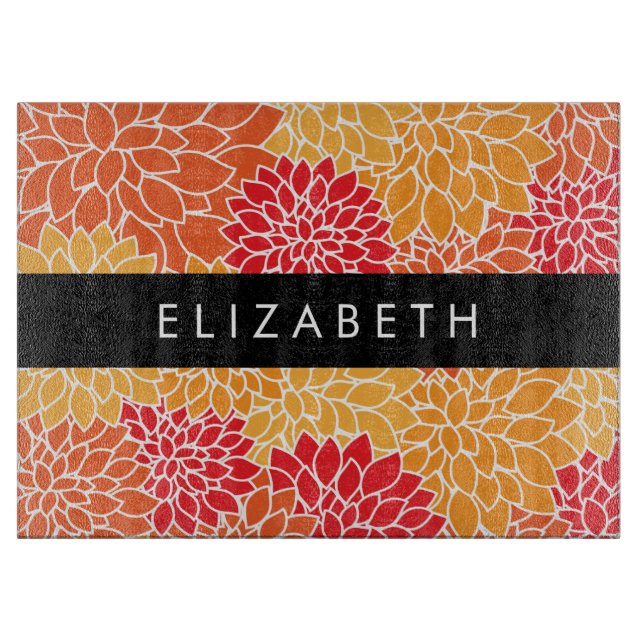Pattern Of Flowers, Orange Dahlia, Your Name Cutting Board (Front)