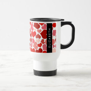 Pattern Of Hearts, Red Hearts, Love, Your Name Travel Mug