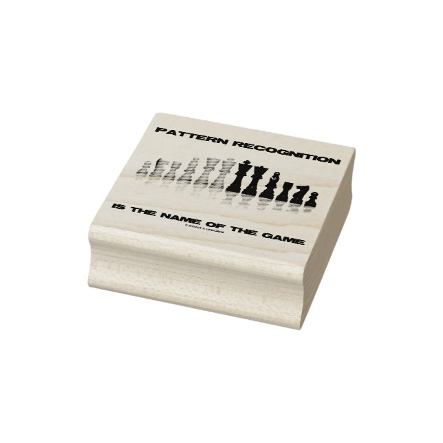 Pattern Recognition Is The Name Of The Game Chess Rubber Stamp (Stamp)